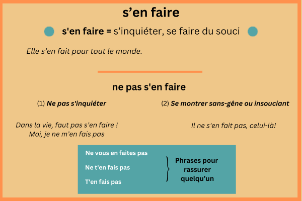 Expressions avec EN : s'en faire