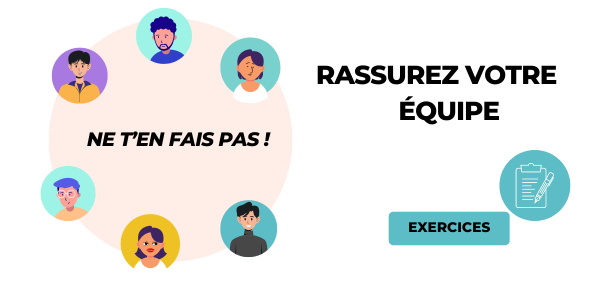 Exercice Phrases pour rassurer